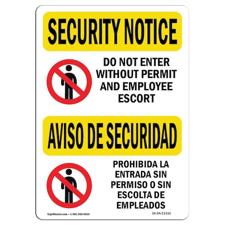 Signmission OSHA Security Sign, 10" Height, 14" Width, Aluminum, Do Not Enter Bilingual, Landscape OS-SN-A-1014-L-11516